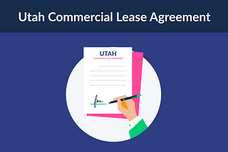 Utah Commercial Lease Agreement For Rental Properties