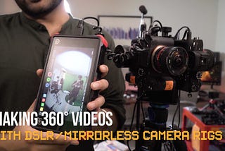 How to Shoot 360 Videos with DSLR & Mirrorless Camera Rigs — Full Workflow w/ 4x Sony A7SII