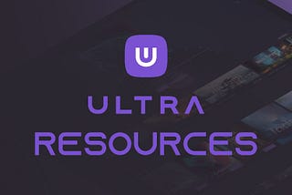 Ultra Resource Articles