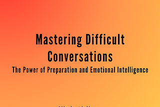 Mastering Difficult Conversations by Life Coach Mindy Aisling