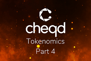 cheqd’s tokenomics for SSI explained: part 4