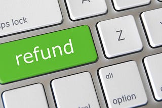 Refund Your Client(s)