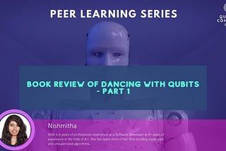 Book review: Dancing with Qubits — Part 1