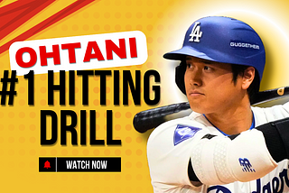 Shohei Ohtani’s Number 1 Hitting Drill