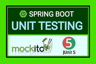 Spring boot Unit testing for repositories, controllers and services using JUnit 5 and Mockito.