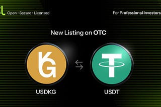 OSL Lists State-Supervised Gold-Backed Stablecoin USDKG as Platform Expands Asia’s Digital Asset…