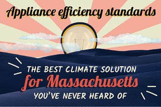 How to Spread the Word About Appliance Standards in Massachusetts