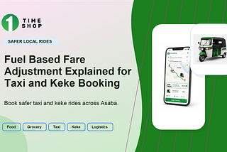 Fuel-Based Fare Adjustment Explained for Taxi and Keke Booking: A Better Way to Handle Everyday…