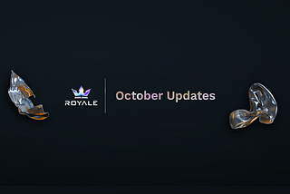 October 2021 Royale Update