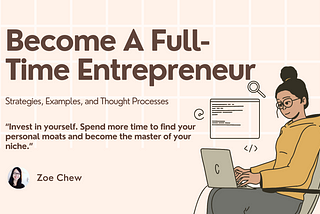 how to become a full-time entrepreneur