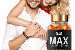 Ntx Max Gummies Review [TRUTH Exposed 2023] Beware Complaints & Fake Side Effects!