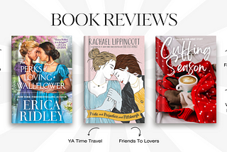 Book Reviews — The Perks of Loving a Wallflower, Pride and Prejudice and Pittsburgh, and Cuffing…