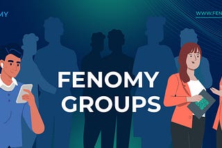 The Fenomy «Group» tool. A powerful way to organize safety and communication