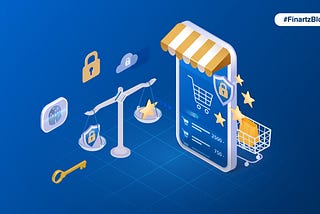 E-Ticaretin Geleceği: Bankalar Kullanıcı Deneyimi ve Güvenlik Arasında Nasıl Bir Denge Kurabilir?