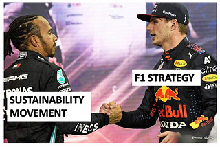 Sustainability and F1: Strive to Survive?