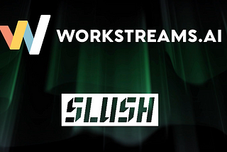 Workstreams.ai @ Slush