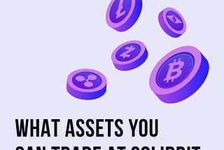 What Assets Does Solidbit Support? Buy and Sell Crypto on Solidbit