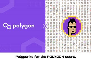 Polypunks the cryptopunks of polygon.
