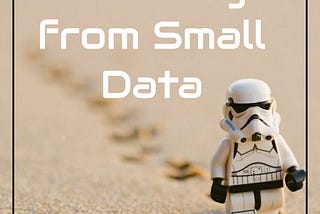 Learning from Small Data