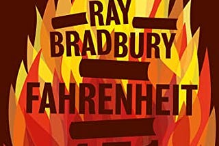 Fahrenheit 451 — When Books Ignite the Flames of Revolution