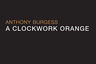 A Surreal Symphony of Darkness and Delight: A Review of “A Clockwork Orange”