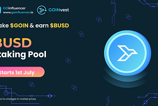 GOinfluencer announces new Staking Pool from 1st July, 2023 with an APR of 102%