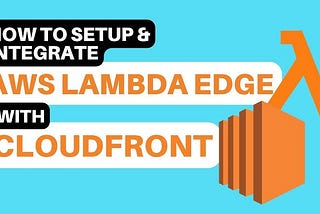 Setting Up a Maintenance Page in AWS Using Lambda@Edge