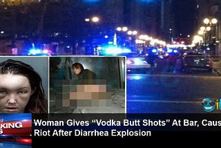 Fake News: New Year’s Eve Vodka Butt Shots Riot