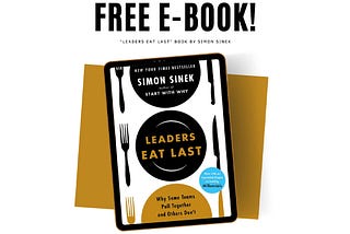 Summary of “Leaders Eat Last” Book by Simon Sinek