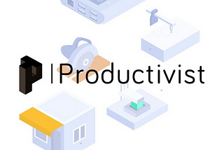 More Productive with Productivist