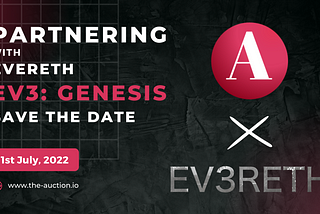 EV3: GENESIS x The Auction