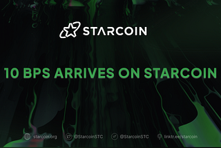 10 BPS Production on Starcoin DAG