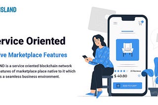 Service Oriented — Native Marketplace Features AISLAND is a service oriented blockchain network with features of marketplace place native to it which creates a seamless business environment. Visit Our Website:- https://aisland.io/en/ #blockchain #marketplace #decentralized #business #aisland #cryptocurrency #crypto #forex #trading #business #investment #cryptocurrencies #entrepreneur #cryptotrading #blockchaintechnology #invest #investings #cryptonews