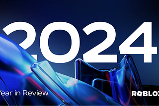 Roblox Year in Review: 2024