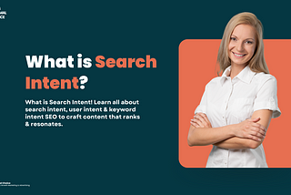 What is Search Intent?