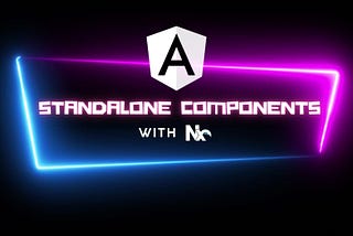 Generating Standalone Component-based Angular Applications and Libraries with Nx