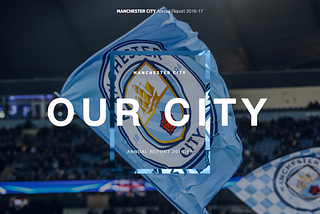 Delivering the Man City Annual Report — Redux