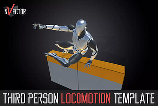 Unity Asset Review #6: “Invector Third Person Controller — Basic Locomotion Template”