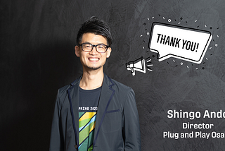 Plug and Play Osaka celebrates its first anniversary!