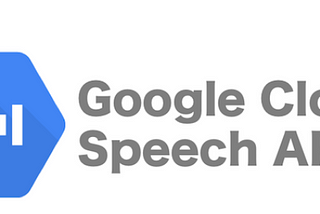 Turn speech into text using Cloud Speech API