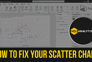 How to Fix Your Scatter Chart? | Microsoft Power BI