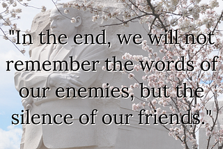 Your silence causes violence to the people I love