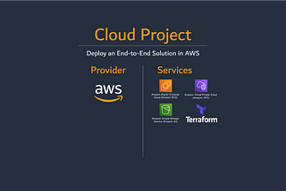 Deploy an End-to-End Solution in AWS by Terraform