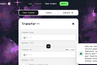 Token Teleport from Symbiosis. Try Today!