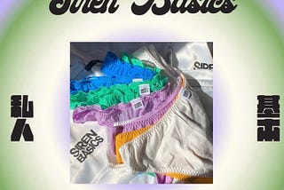 A Siren Basics brand graphic over lavender, green, and white circular featuring a picture of Siren Basics underwear in the middle