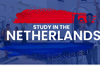 How To Apply For Courses In The Netherlands