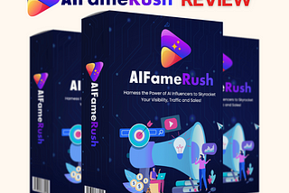 AI Fame Rush Review — Virtual Influencer Creation In Just Minutes