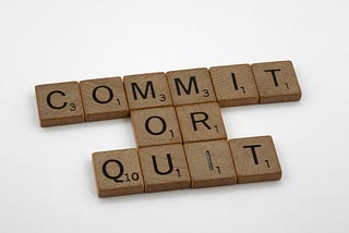 Did You Quit? Good