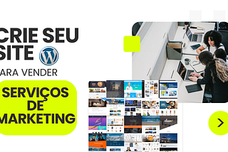 Como criar site em Wordpress para vender serviços de Marketing sendo Freelancer ou Agência