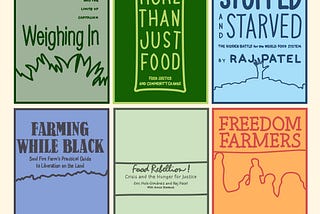 The covers of six books on the linked farming and food justice reading list, illustrated in simple, bright colors